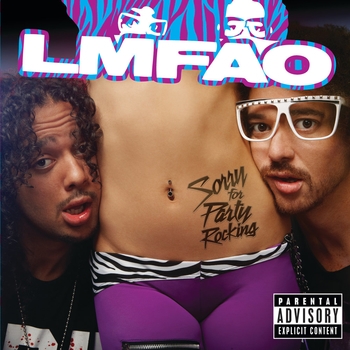 LMFAO - Sexy and I Know It (2011)