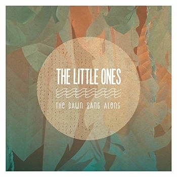 The Little Ones - Argonauts (The Dawn Sang Along 2013)