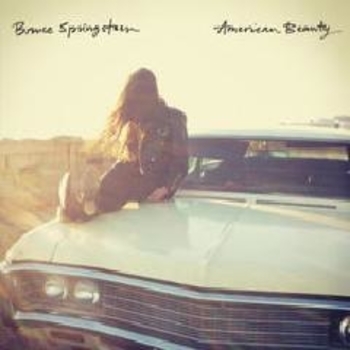 Альбом American Beauty Bruce Springsteen