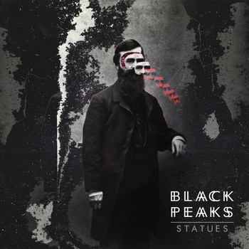 Black Peaks - Statues of Shame