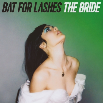 Альбом The Bride Bat For Lashes