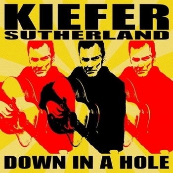 Kiefer Sutherland - Truth In Your Eyes (Down In A Hole 2016)
