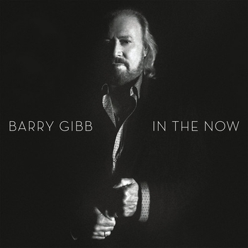 Barry Gibb - Star Crossed Lovers (In The Now (Deluxe Edition) 2016)