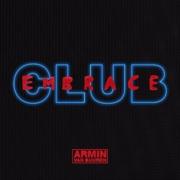Альбом Club Embrace Armin Van Buuren