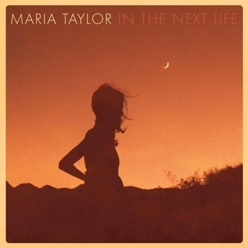 Maria Taylor - Flower Moon (In The Next Life 2016)