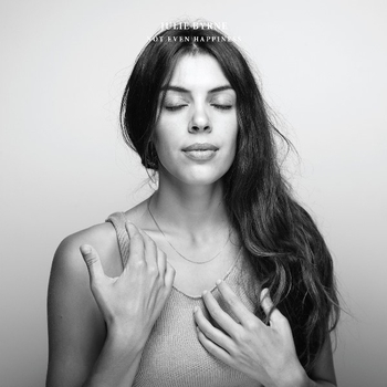 Julie Byrne - I Live Now As a Singer (Not Even Happiness 2017)