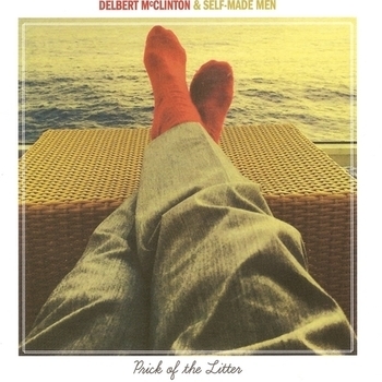 Delbert McClinton & Self-Made Men - San Miguel (Prick of the Litter 2017)