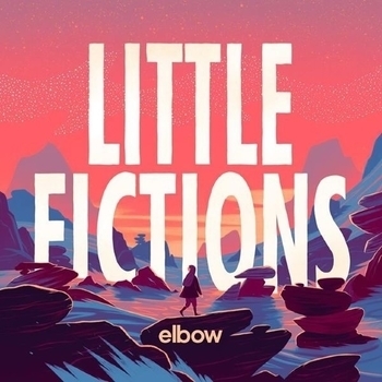 Альбом Little Fictions Elbow