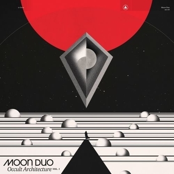 Moon Duo - Will of the Devil (Occult Architecture, Vol. 1 2017)