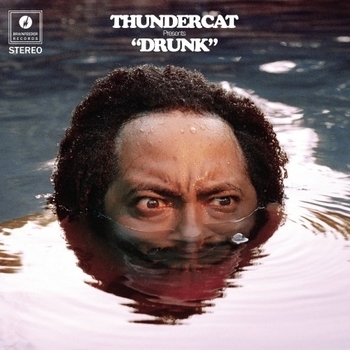 Thundercat - Bus In These Streets (Drunk 2017)