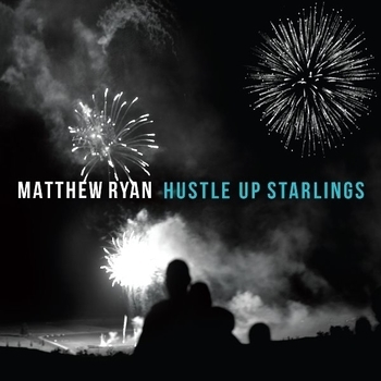 Matthew Ryan - All I Wanted (Hustle Up Starlings 2017)