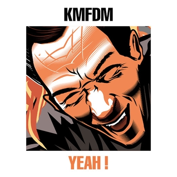 KMFDM - Hell Yeah (Yeah! 2017)