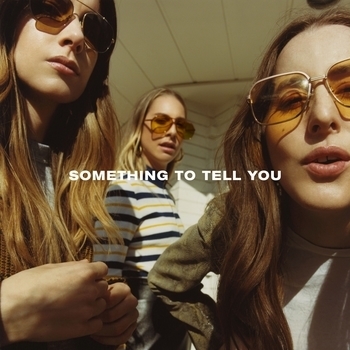 Haim - Little Of Your Love (Something To Tell You 2017)