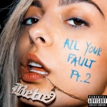 Bebe Rexha, Gucci Mane & 2 Chainz - That's It (All Your Fault: Pt. 2)