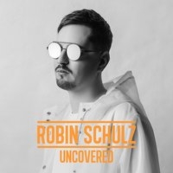 Альбом Uncovered Robin Schulz