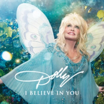 Альбом I Believe in You Dolly Parton