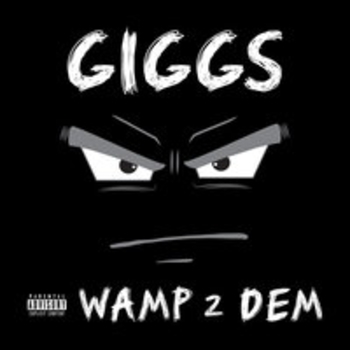 Giggs - Ruler (Wamp 2 Dem 2017)