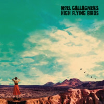 Noel Gallagher's High Flying Birds - It’s A Beautiful World (Who Built The Moon? 2017)