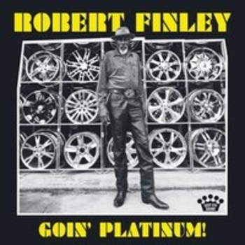 Robert Finley - Empty Arms (Goin' Platinum! 2017)