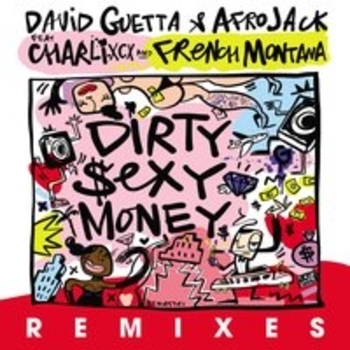 Альбом Dirty Sexy Money (Remixes) David Guetta and Afrojack