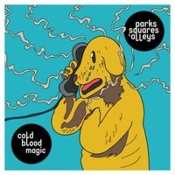 Parks & Squares & Alleys - Mist on the River (Cold Blood Magic 2018)