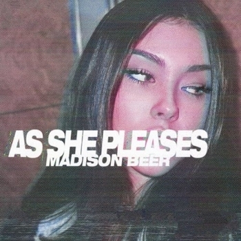 Альбом As She Pleases Madison Beer