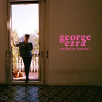 Альбом Staying at Tamara's George Ezra
