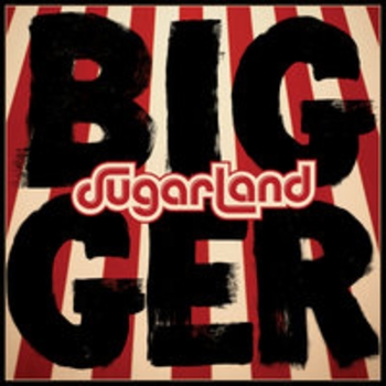 Sugarland - Lean It On Back (Bigger 2018)