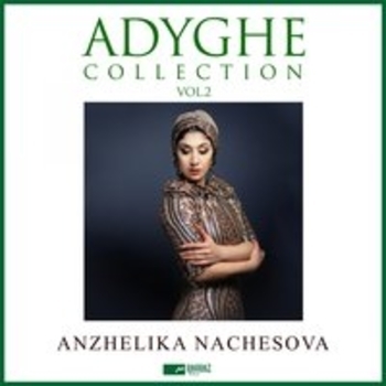Альбом Adyghe Collection, Vol. 2 Анжелика Начёсова