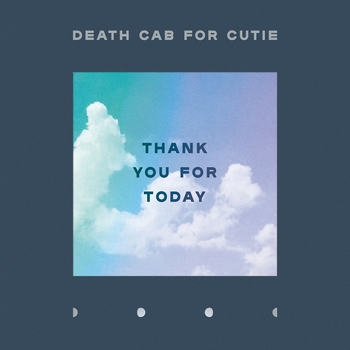 Альбом Thank You for Today Death Cab for Cutie