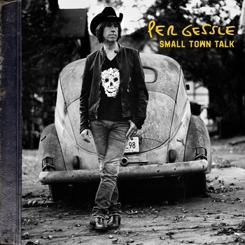 Альбом Small Town Talk Per Gessle