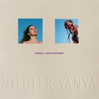 Nilufer Yanya - Paradise (Miss Universe 2019)