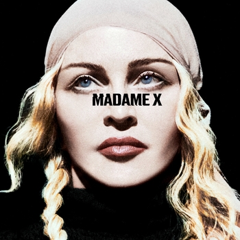 Madonna - Extreme Occident (Madame X 2019)