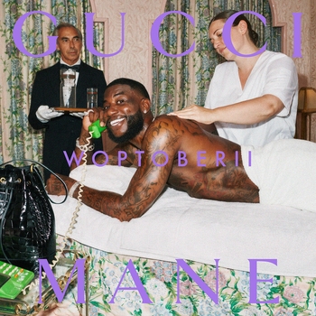 Gucci Mane and Lil Baby - Tootsies (Woptober II. 2019)