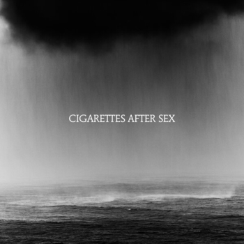 Cigarettes After Sex - Heavenly (Cry 2019)