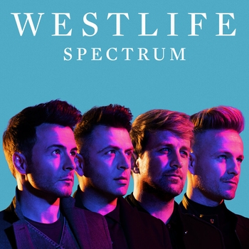 Westlife - Dance (Spectrum 2019)