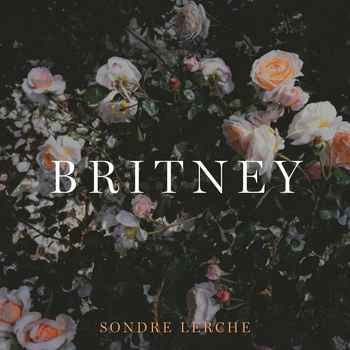 Sondre Lerche and The Silver Lake Chorus - Slip Into Character (Britney 2019)