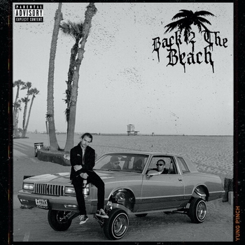 Yung Pinch - Lingo (Back 2 The Beach 2020)