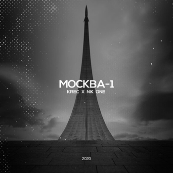 Krec and Dj Nik One - Снова (Москва-1, 2020)