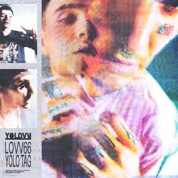 Lovv66 and Yolo Tag - Woah (Yolovv 2020)