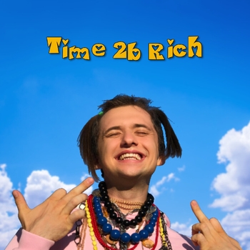 Vtornik - Время быть богатым (Time 2B Rich 2020)