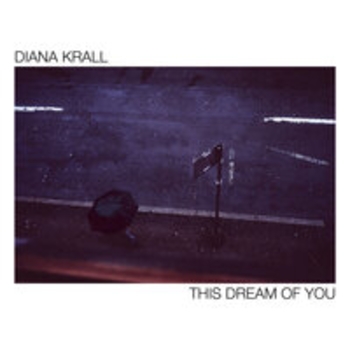 Альбом This Dream Of You Diana Krall