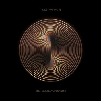 The Polish Ambassador - Lost Kingdom (Time's Running In 2020)