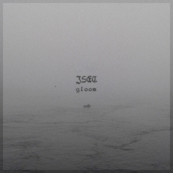Iset - Our Land (Gloom 2020)
