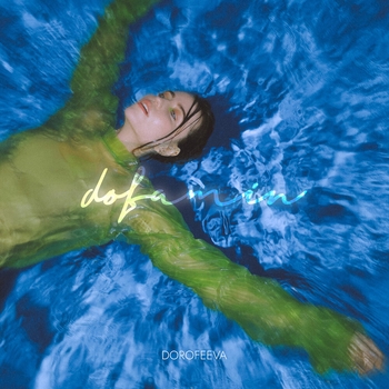 Dorofeeva - Gorit (Dofamin 2021)