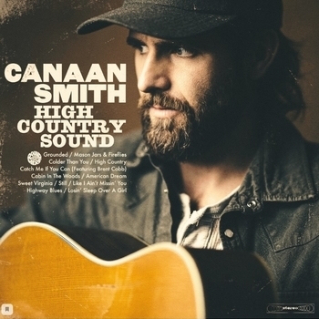 Canaan Smith - Like I Ain't Missin' You (High Country Sound 2021)
