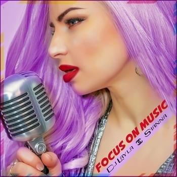 Dj Layla feat Sianna - Amara (Focus on Music 2021)