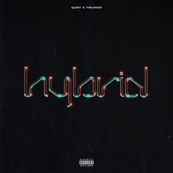 Альбом Hybrid Truwer feat Qurt