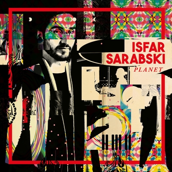 Isfar Sarabski - The Edge (Planet 2021)