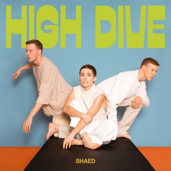 Shaed - Trampoline (High Dive 2021)